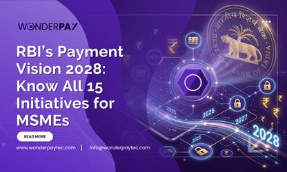 RBI’s Payment Vision 2028: Know All 15 Initiatives for MSMEs